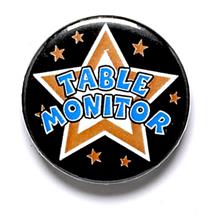 Table Monitor Pin Badge
