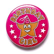 Birthday Girl Pin Badge